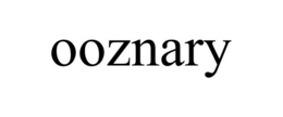 OOZNARY trademark