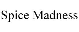 SPICE MADNESS trademark