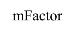 MFACTOR trademark