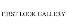 FIRST LOOK GALLERY trademark