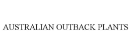 AUSTRALIAN OUTBACK PLANTS trademark