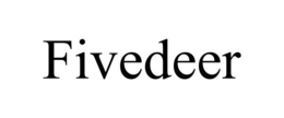 FIVEDEER trademark