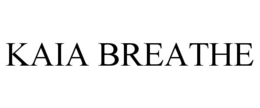 KAIA BREATHE trademark