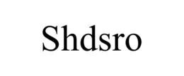 SHDSRO trademark