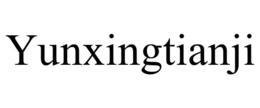 YUNXINGTIANJI trademark