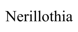 NERILLOTHIA trademark