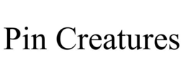 PIN CREATURES trademark