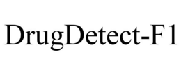 DRUGDETECT-F1 trademark