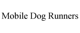 MOBILE DOG RUNNERS trademark