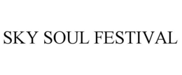 SKY SOUL FESTIVAL trademark
