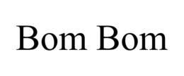 BOM BOM trademark
