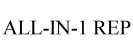ALL-IN-1 REP trademark