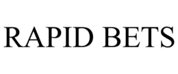 RAPID BETS trademark