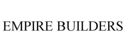 EMPIRE BUILDERS trademark