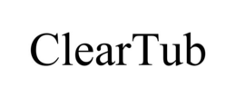 CLEARTUB trademark