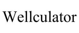 WELLCULATOR trademark