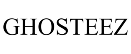 GHOSTEEZ trademark