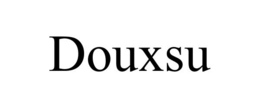DOUXSU trademark