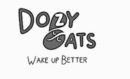 DOZY OATS WAKE UP BETTER trademark