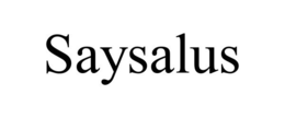 SAYSALUS trademark