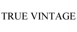 TRUE VINTAGE trademark