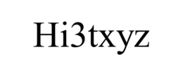 HI3TXYZ trademark