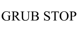 GRUB STOP trademark