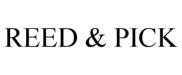 REED & PICK trademark