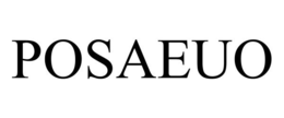 POSAEUO trademark