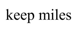 KEEP MILES trademark