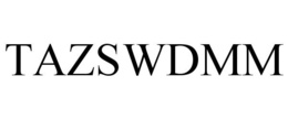 TAZSWDMM trademark