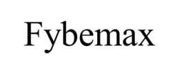 FYBEMAX trademark