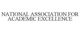 NATIONAL ASSOCIATION FOR ACADEMIC EXCELLENCE trademark
