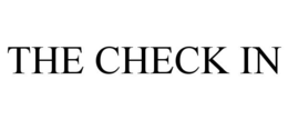 THE CHECK IN trademark