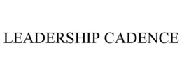 LEADERSHIP CADENCE trademark