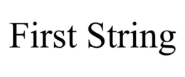 FIRST STRING trademark
