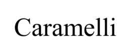 CARAMELLI trademark