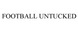 FOOTBALL UNTUCKED trademark