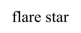 FLARE STAR trademark