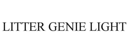 LITTER GENIE LIGHT trademark