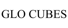 GLO CUBES trademark