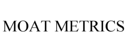MOAT METRICS trademark