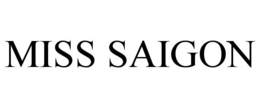 MISS SAIGON trademark
