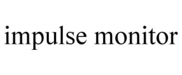 IMPULSE MONITOR trademark