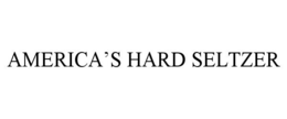 AMERICA'S HARD SELTZER trademark