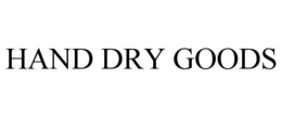 HAND DRY GOODS trademark