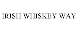 IRISH WHISKEY WAY trademark