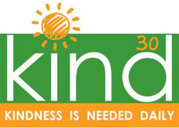 KIND 30 KINDNESS IS NEEDED DAILY trademark