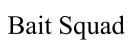 BAIT SQUAD trademark