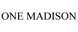ONE MADISON trademark